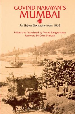 Govind Narayans Mumbai And Urban Biography From 1863
