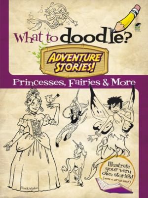 Adventure Stories: Princesses, Fairies, and More