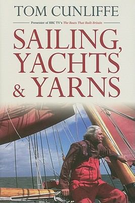 Sailing Yachts And Yarns