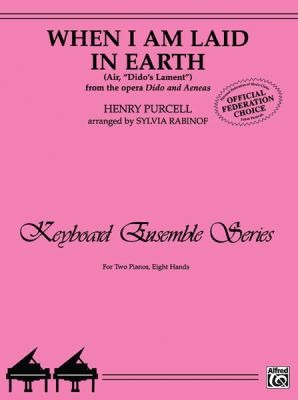 When I Am Laid In Earth Air Didos Lament From The Opera Dido And Aeneas Two Pianos Eight Hands
