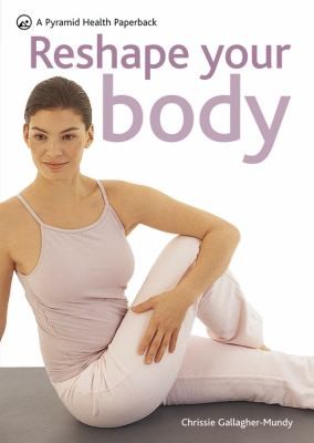 Reshape Your Body