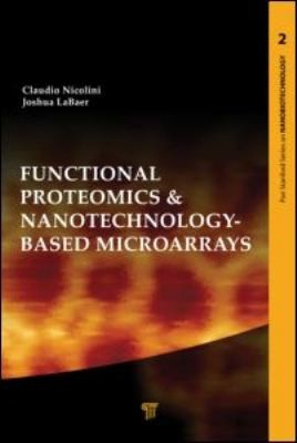 Functional Proteomics Nanotechnology-based Microarrays