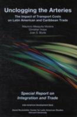 Unclogging The Arteries: The Impact Of Transport Costs On Latin American And Caribbean Trade