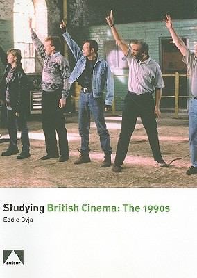 Studying British Cinema: The 1990s