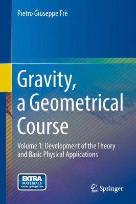 Gravity: A Geometrical Course