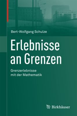 Erlebnisse An Grenzen Grenzerlebnisse Mit Der Mathematik