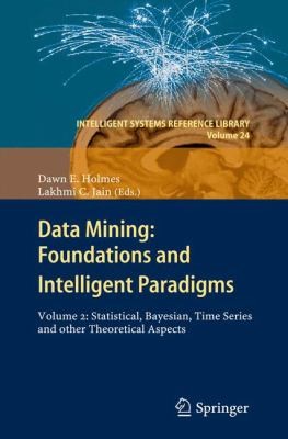 Data Mining Foundations And Intelligent Paradigms