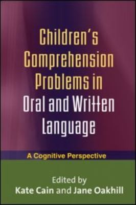 Children's Comprehension Problems in Oral and Written Language
