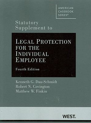 Statutory Supplement to Legal Protection for the Individual Employee
