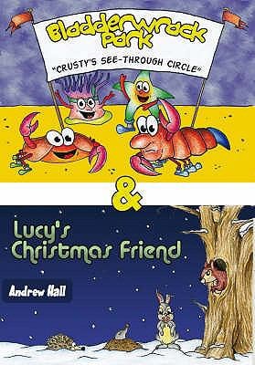 Bladderwrack Park and Lucy's Christmas Friend
