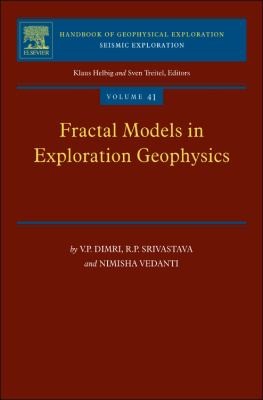 Fractal Models In Exploration Geophysics Application To Hydrocarbon Reservoirs
