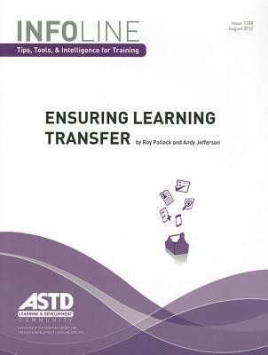 Ensuring Learning Transfer