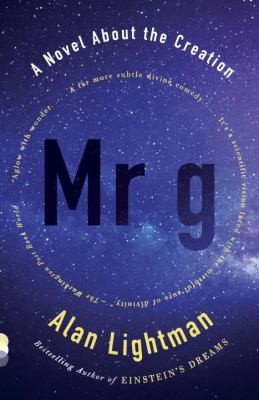 Mr. G: A Novel About the Creation