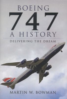 Boeing 747 A History