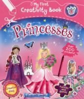 My First Creativity Book: Princesses