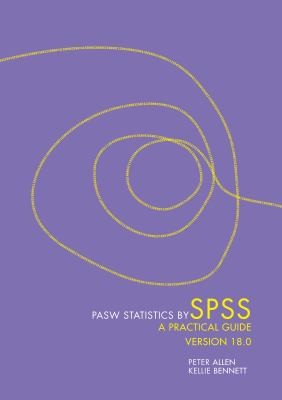 PASW Statistics by SPSS A Practical Guide