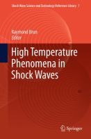 High Temperature Phenomena In Shock Waves