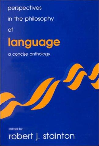 Perspectives in the Philosophy of Language