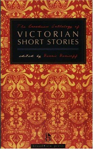 The Broadview anthology of Victorian short stories