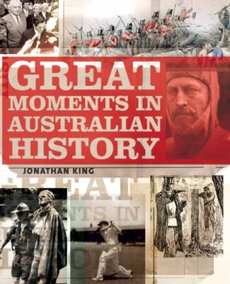 Great Moments In Australian History