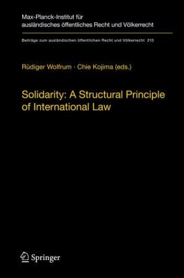 Solidarity A Structural Principle Of International Law