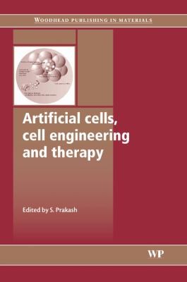 Artificial Cells: Cell Engineering and Therapy