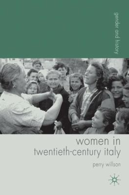 Women In Twentiethcentury Italy