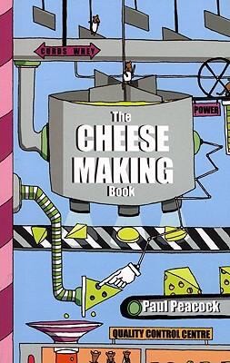 The Cheese Making Book