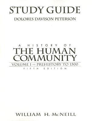 A History of the Human Community Volume 1