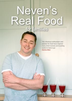 Nevens Real Food For Families