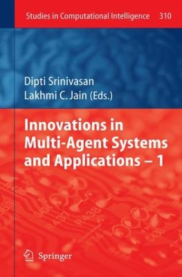 Innovations in MultiAgent Systems and Applications