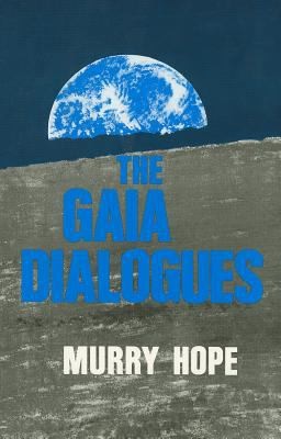 The Gaia Dialogues