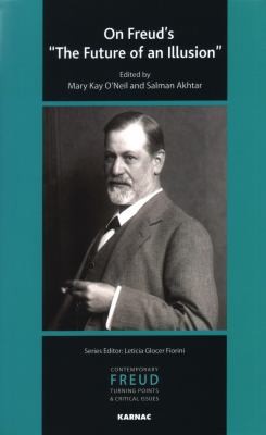 On Freud's The Future of an Illusion