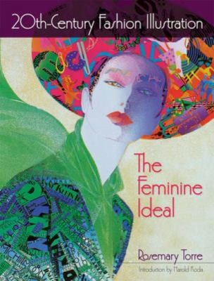 20th Century Fashion Illustration: The Feminine Ideal