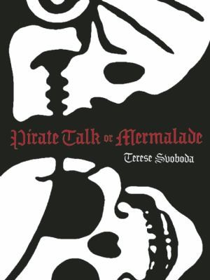 Pirate Talk Or Mermalade