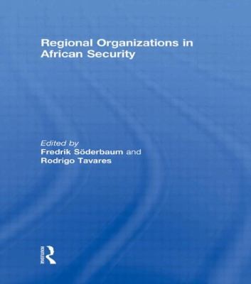 Regional Organizations In African Security