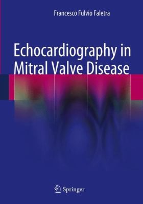 Echocardiography In Mitral Valve Disease
