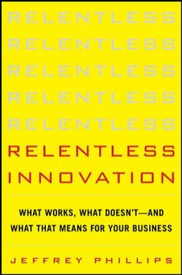 Relentless Innovation