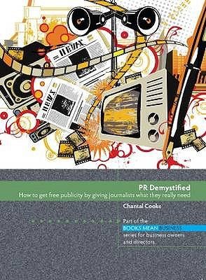 PR Demystified: How To Get Free Publicity By Giving Journalists What They Really Need