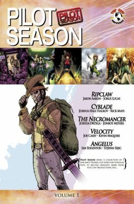 Pilot Season Volume 1