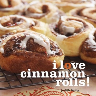 I Love Cinnamon Rolls