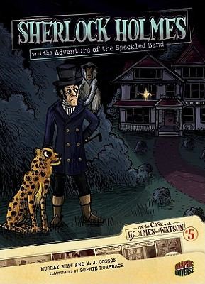 Sherlock Holmes and the Adventure of the Speckled Band