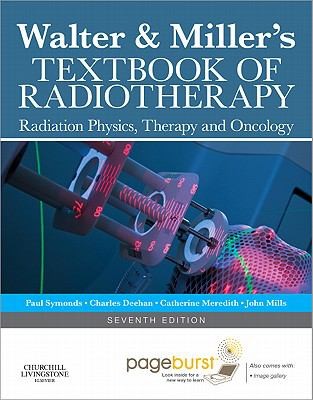 Walter and Millers Textbook of Radiotherapy