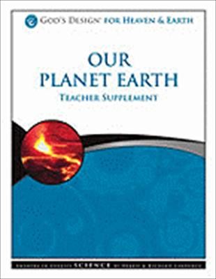 Our Planet Earth Teacher Supplement With CDROM