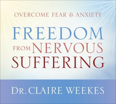 Freedom From Nervous Suffering
