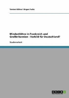 Mindestlhne In Frankreich Und Grobritannien Vorbild Fr Deutschland
