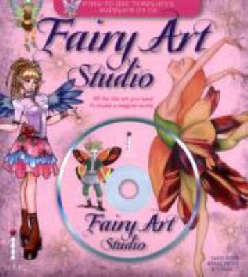 Fairy Art Studio: All The Clip Art You Need To Create Your Own Magical World
