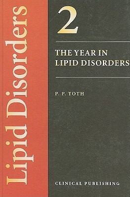 The Year in Lipid Disorders Volume 2