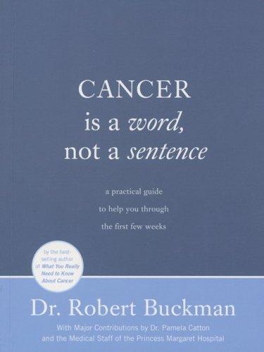 Cancer is a Word Not a Sentence