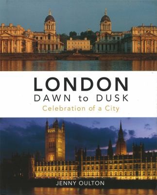 London Dawn to Dusk